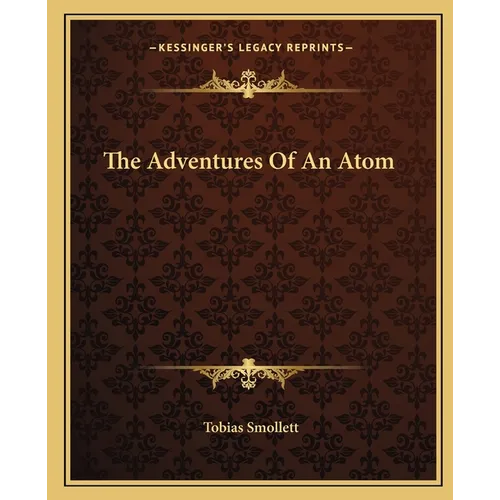 The Adventures Of An Atom - Paperback