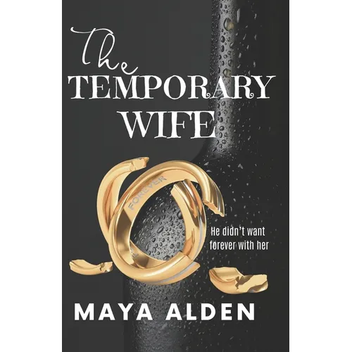The Temporary Wife: An Age Gap, Marriage of Convenience Romance - Paperback