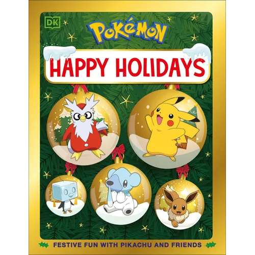 Pokémon Happy Holidays: Festive Fun with Pikachu and Friends - Hardcover