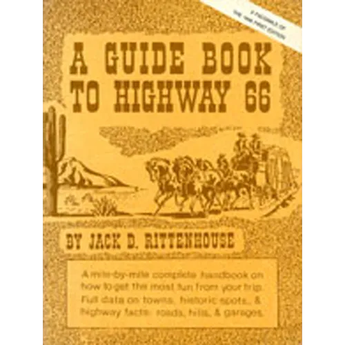 A Guide Book to Highway 66: A Facsimile of the 1946 First Edition - Paperback
