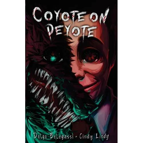 Coyote on Peyote - Paperback