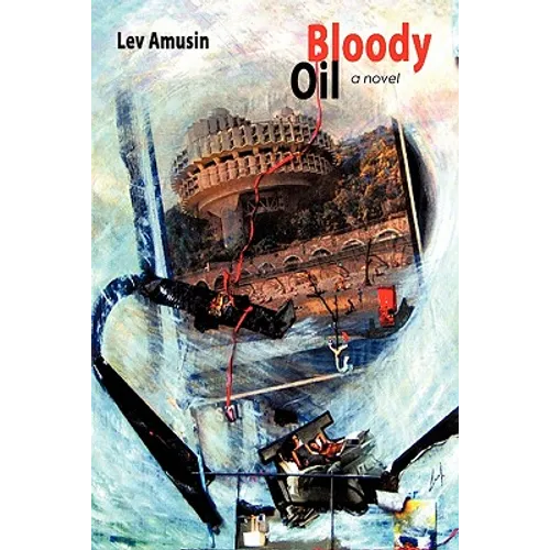 Bloody Oil - Paperback