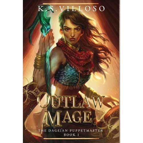 Outlaw Mage - Hardcover