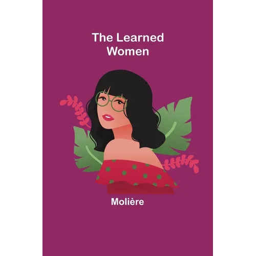 The Learned Women - Paperback