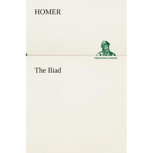 The Iliad - Paperback
