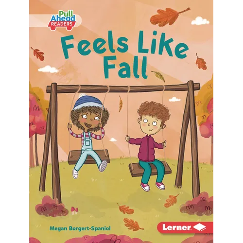 Feels Like Fall - Library Binding