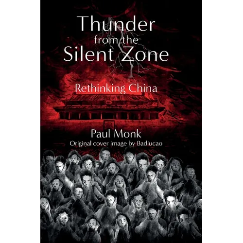 Thunder from the Silent Zone - Hardcover