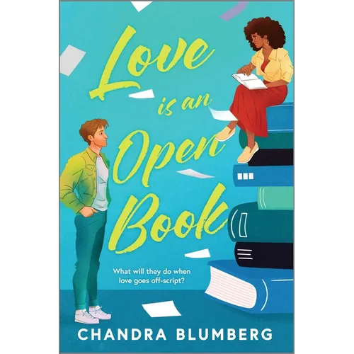 Love Is an Open Book: A Fun and Flirty Friends-To-Lovers Summer Read Between a Bestselling Author and Her Best Friend Testing All the Romance Tropes - Paperback