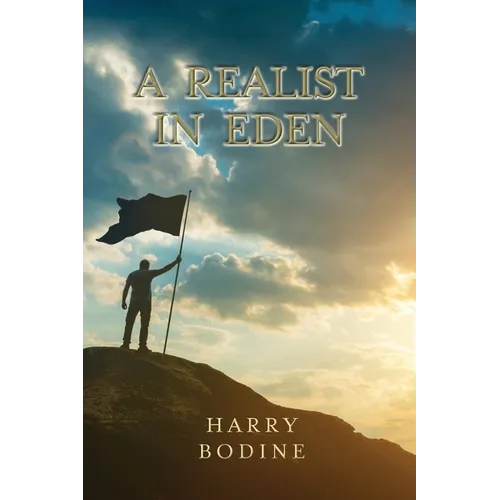 A Realist in Eden - Paperback