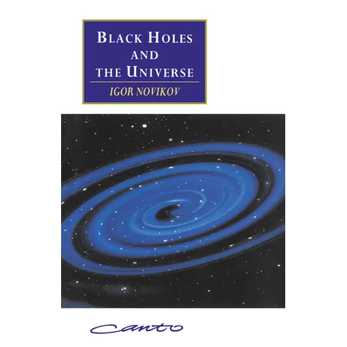 Black Holes and the Universe - Paperback