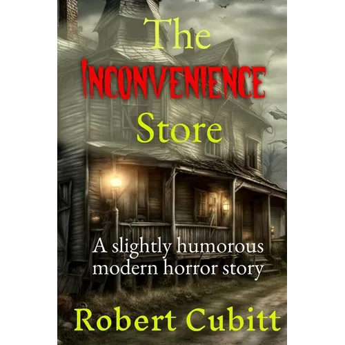 The Inconvenience Store - Paperback