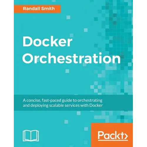 Docker Orchestration - Paperback