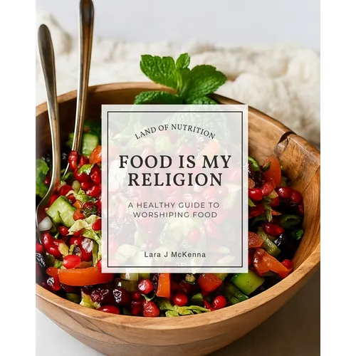 Food is My Religion - Paperback