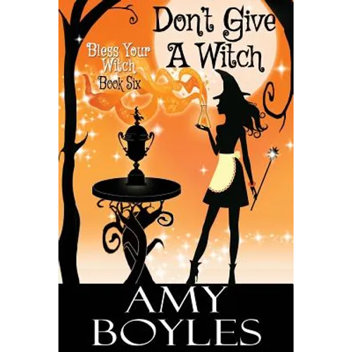 Don't Give a Witch - Paperback