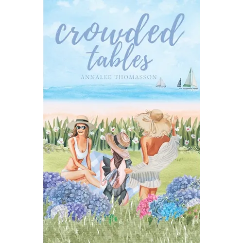 Crowded Tables: A Small-Town Island Romance - Paperback