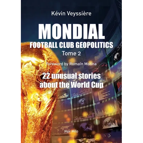 Mondial: 22 unusual stories about the World Cup - Paperback