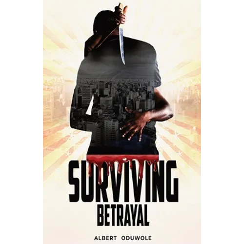 Surviving Betrayal - Paperback