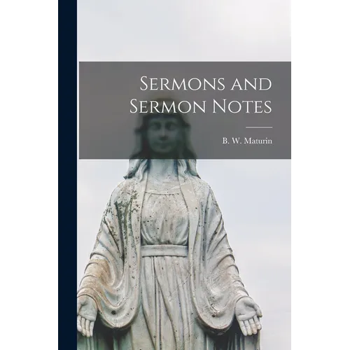 Sermons and Sermon Notes - Paperback
