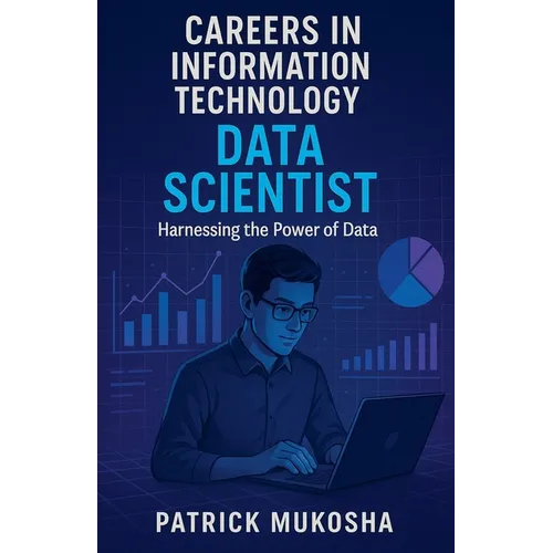 "Careers in Information Technology: Data Scientist" - Paperback