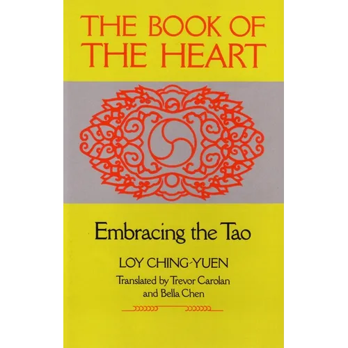 Book of the Heart: Embracing the Tao - Paperback