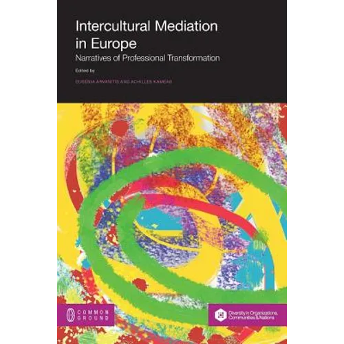 Intercultural Mediation in Europe: Narratives of Professional Transformation - Paperback