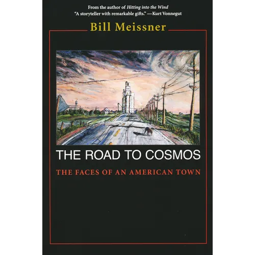 Road to Cosmos: The Faces of an American Town - Paperback