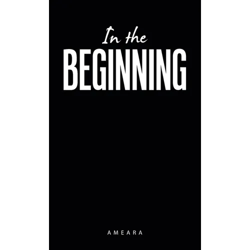 In the Beginning - Hardcover