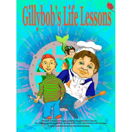 Gillybob's Life Lessons - Paperback
