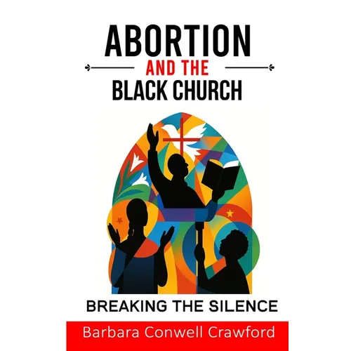 Abortion and the Black Church - Paperback