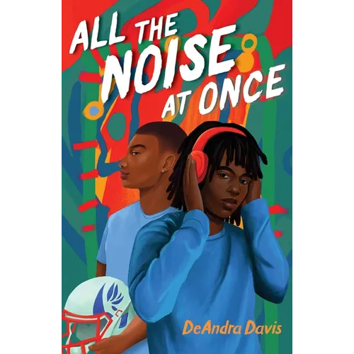 All the Noise at Once - Hardcover