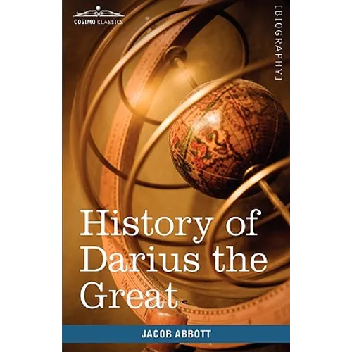 History of Darius the Great: Makers of History - Paperback