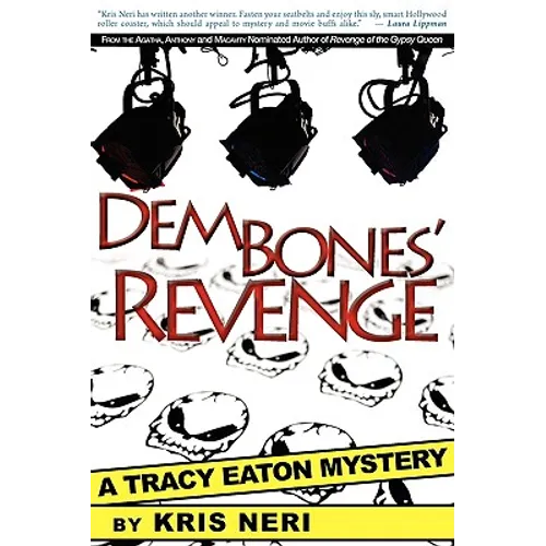 Dem Bones' Revenge: A Tracy Eaton Mystery - Paperback