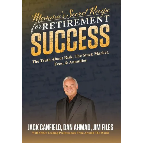 Momma's Secret Recipe For Retirement Success - Hardcover