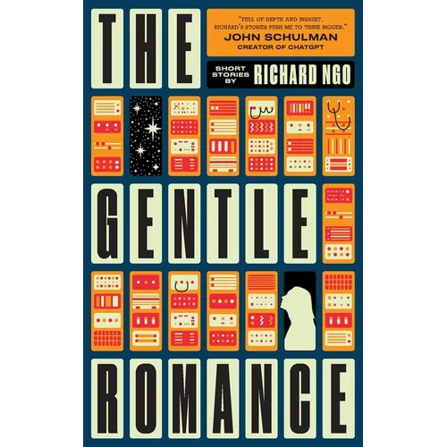 The Gentle Romance: Stories of AI and humanity - Paperback