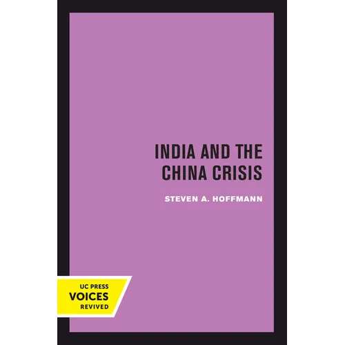 India and the China Crisis: Volume 6 - Paperback