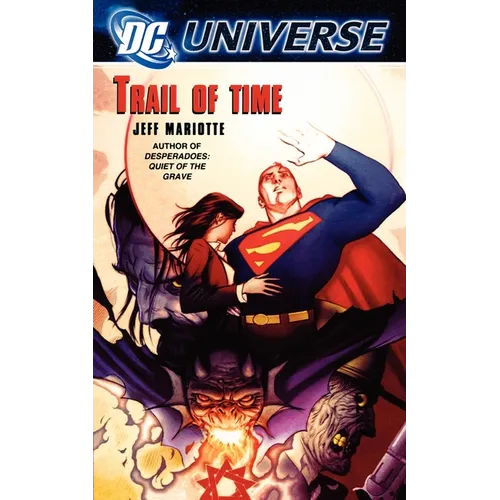 DC Universe: Trail of Time - Paperback
