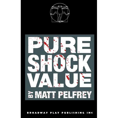 Pure Shock Value - Paperback