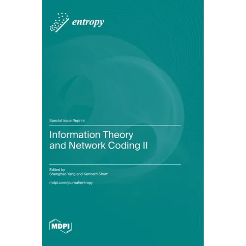 Information Theory and Network Coding II - Hardcover