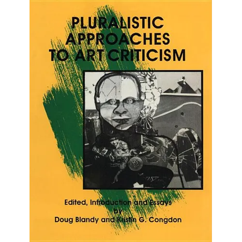 Pluralistic Approaches to Art Criticism - Paperback