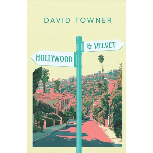 Hollywood and Velvet - Paperback