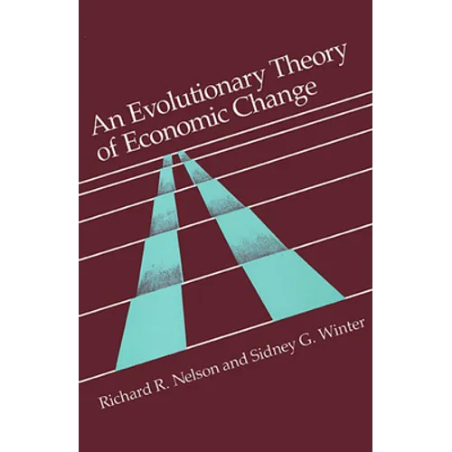Evolutionary Theory of Economic Change - Paperback