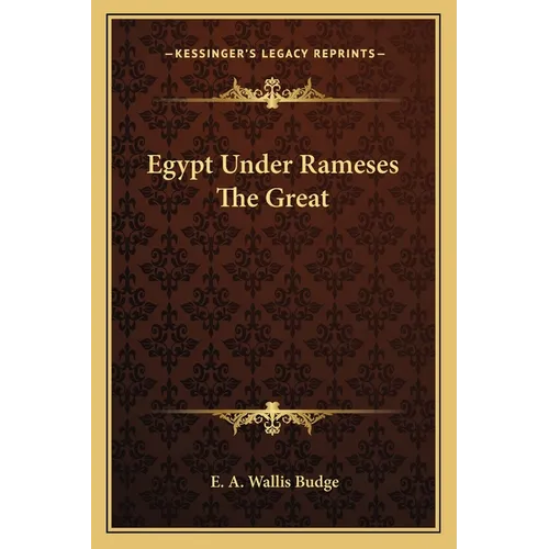 Egypt Under Rameses The Great - Paperback