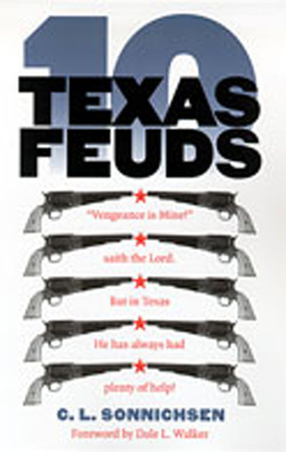 Ten Texas Feuds - Paperback