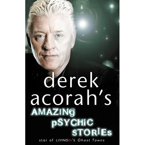 Derek Acorah's Amazing Psychic Stories - Paperback