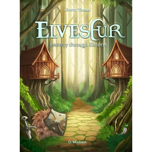 Elvesfur: Journey through Eldoria - Hardcover