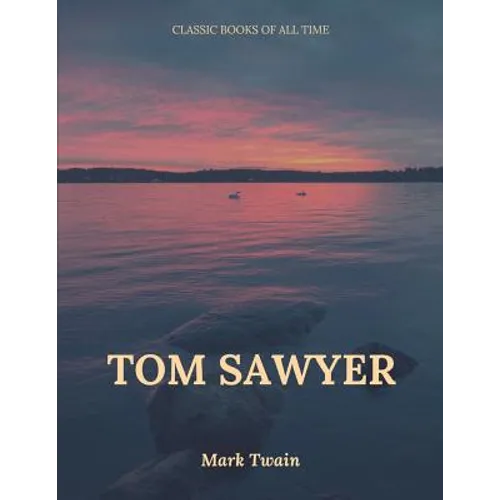 Tom Sawyer - Paperback