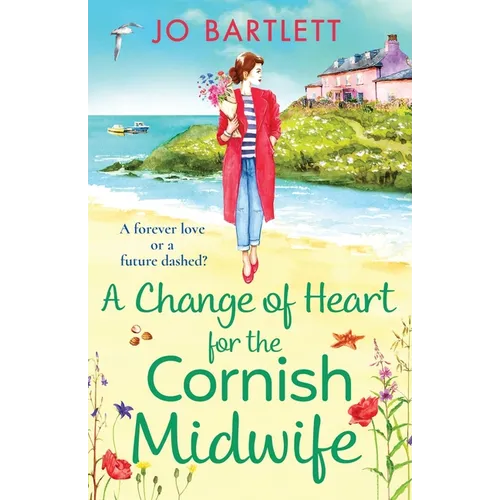 A Change of Heart for the Cornish Midwife - Paperback