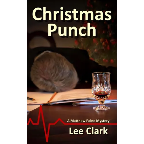 Christmas Punch: A Matthew Paine Mystery - Hardcover