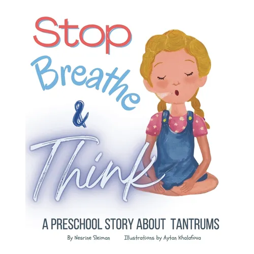 Stop! Breathe! and Think! - Paperback