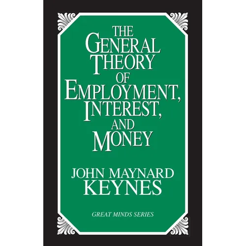 General Theory of Employment, Interest, and Money - Paperback